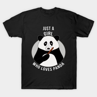 Just a Girl Who Loves Panda T-Shirt